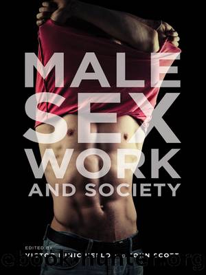 Male Sex Work and Society by Scott John Minichiello Victor