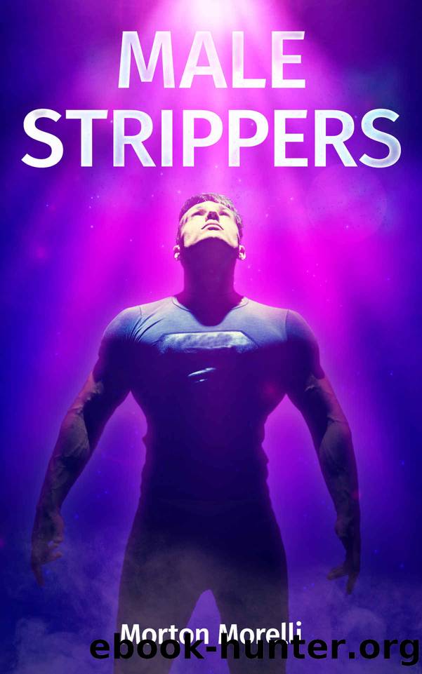 Male Strippers by Morelli Morton
