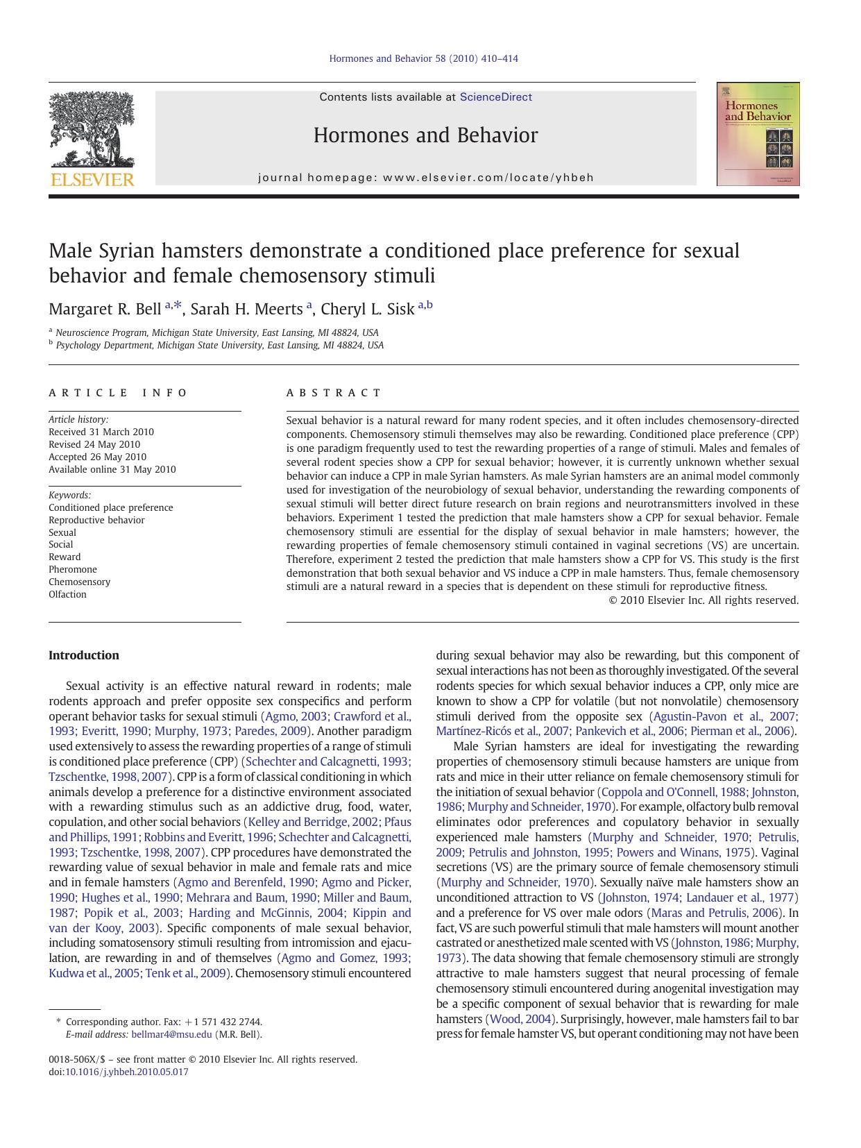 Male Syrian hamsters demonstrate a conditioned place preference for sexual behavior and female chemosensory stimuli by Margaret R. Bell & Sarah H. Meerts & Cheryl L. Sisk