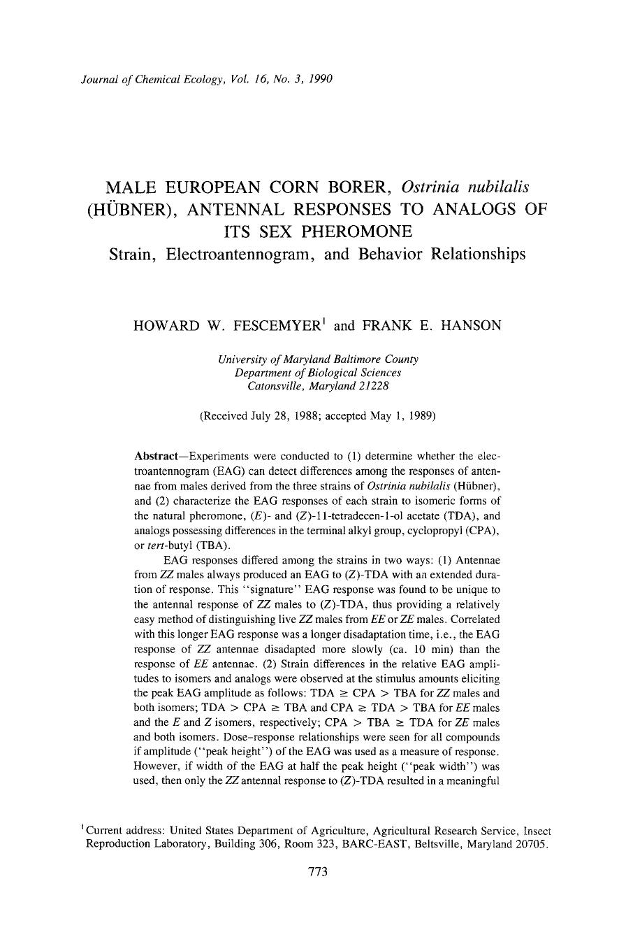 Male european corn borer, <Emphasis Type="Italic">Ostrinia nubilalis <Emphasis> (H&#x00FC;bner), antennal responses to analogs of its sex pheromone by Unknown