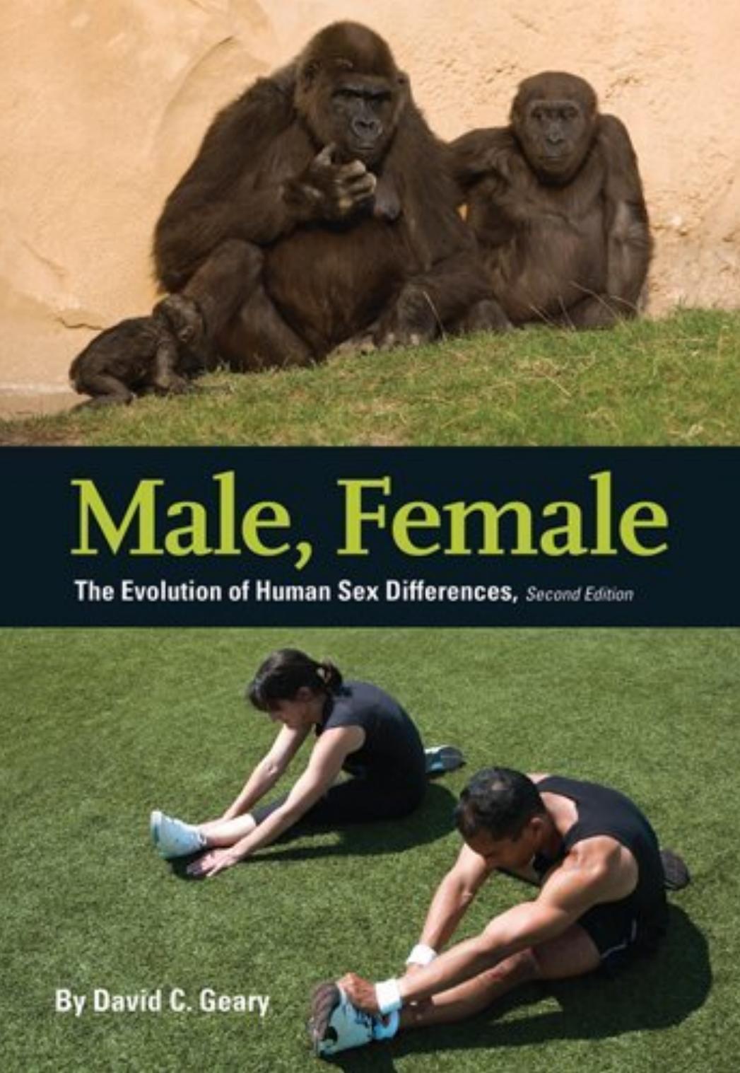 Male, Female: The Evolution of Human Sex Differences (Repost) by Unknow