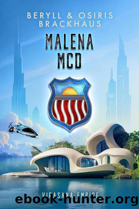 Malena MCD by Beryll Brackhaus & Osiris Brackhaus