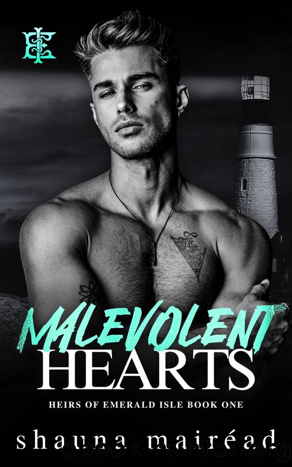 Malevolent Hearts: Heirs of Emerald Isle 1 by Mairéad Shauna