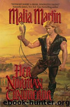 Malia Martin by Her Norman Conqueror