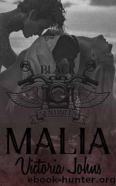 Malia: A second chance romance (The Black Sentinels MC Book 3) by Victoria Johns