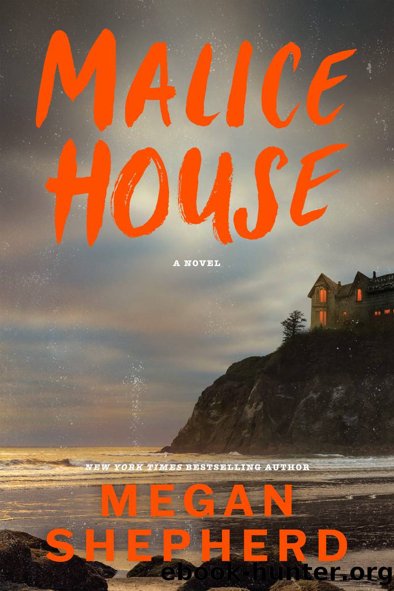 Malice House by Megan Shepherd