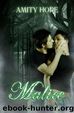 Malice by Amity Hope