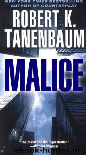 Malice by Tanenbaum Robert K
