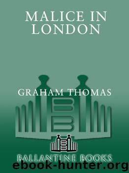 Malice in London by Graham Thomas