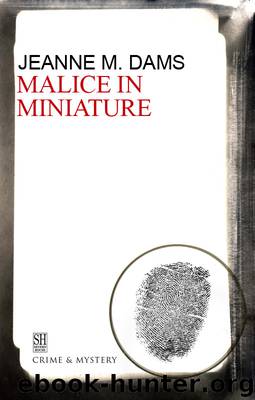 Malice in Miniature by Jeanne M. Dams
