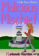 Malicious Mischief by Marianne Harden