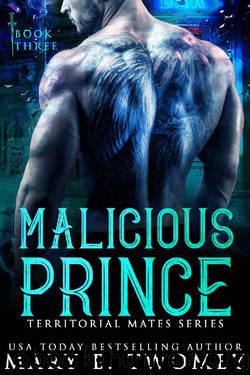 Malicious Prince: A Reverse Harem Romance (Territorial Mates Book 3) by Mary E. Twomey