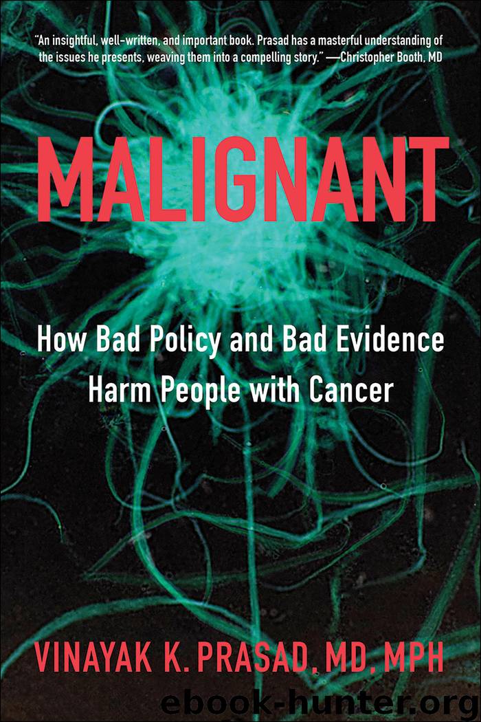 Malignant by Vinayak K. Prasad