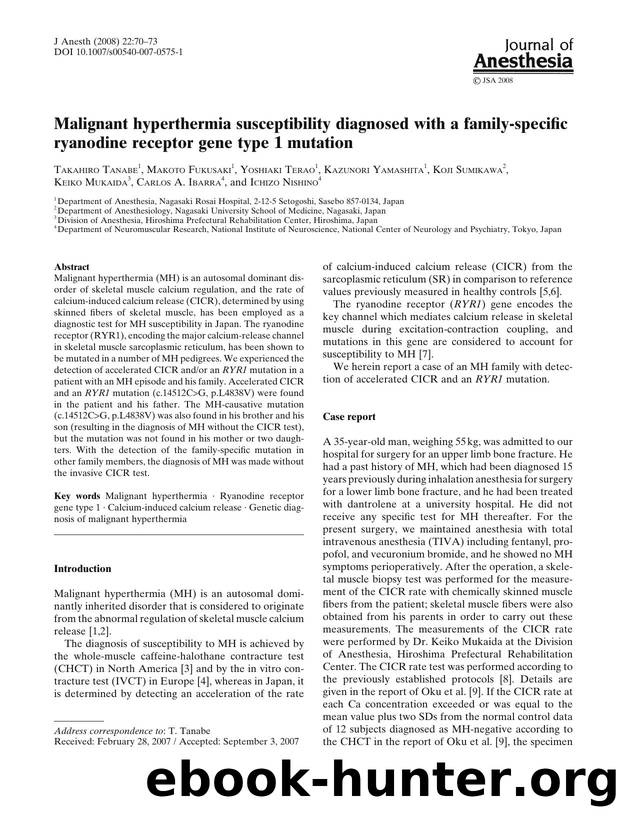 Malignant hyperthermia susceptibility diagnosed with a family-specific ryanodine receptor gene type 1 mutation by Unknown