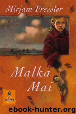 Malka Mai by Mirjam Pressler