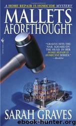 Mallets Aforethought by Sarah Graves