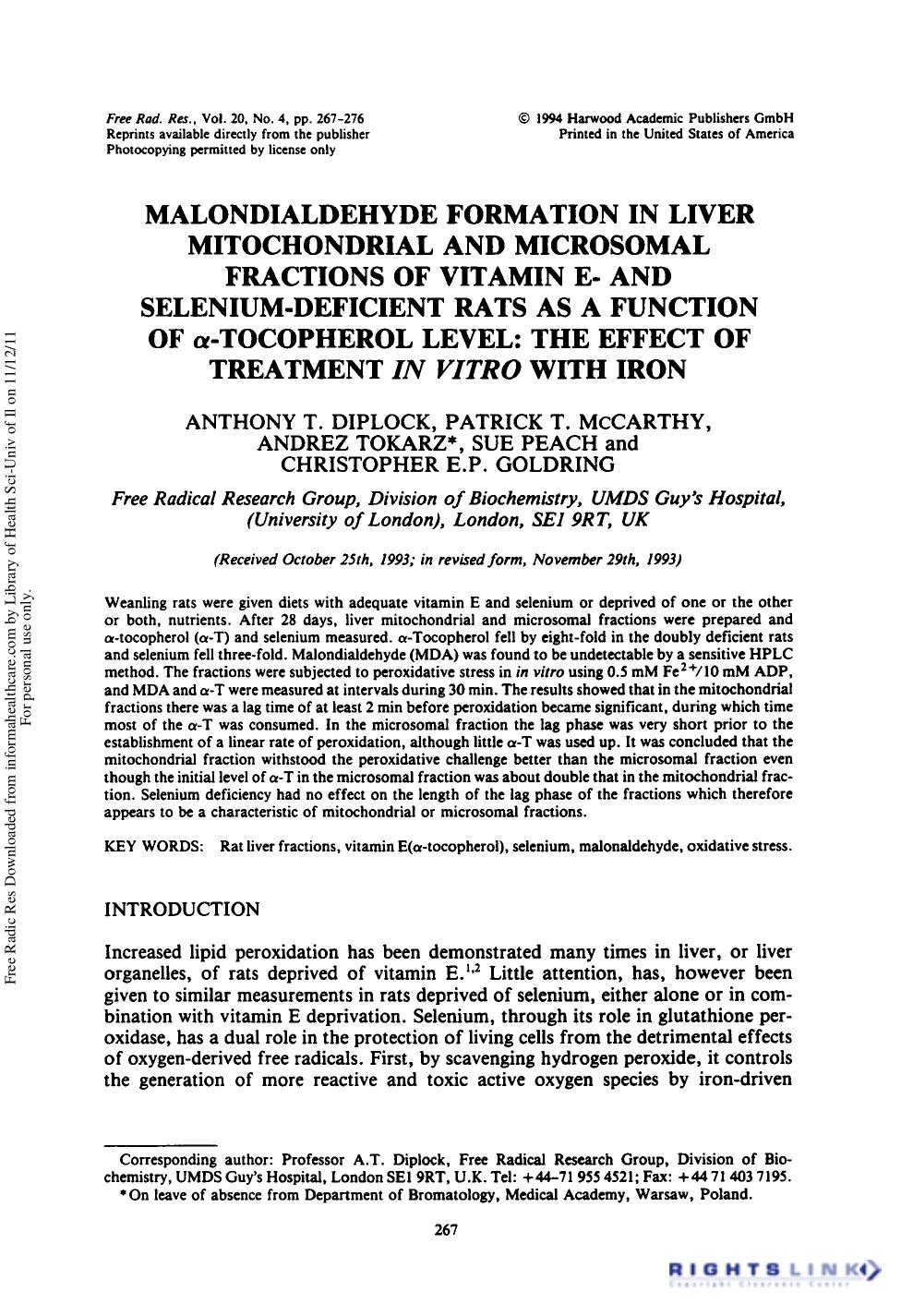 Malondialdehyde Formation in Liver Mitochondrial and Microsomal Fractions of Vitamin E- and Selenium-Deficient Rats as a Function of Î±-Tocopherol Level: the Effect of Treatment In Vitro with Iron by unknow