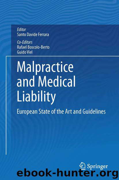 Malpractice and Medical Liability by Santo Davide Ferrara Rafael Boscolo-Berto & Guido Viel