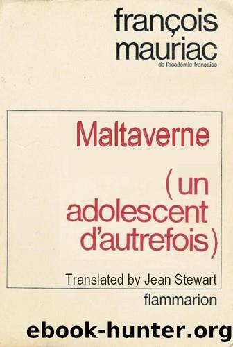 Maltaverne by Francois Mauriac