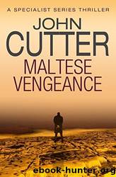 Maltese Vengeance by John Cutter