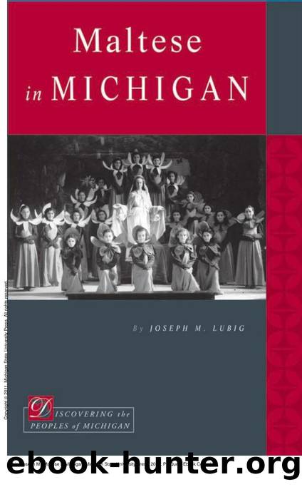 Maltese in Michigan by Joseph M. Lubig