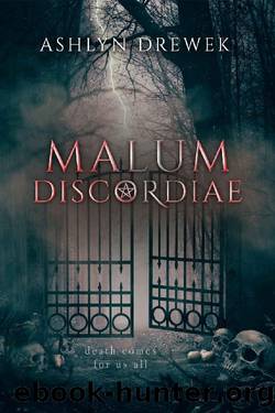 Malum Discordiae: An MM Dark Academia Enemies-to-Lovers Paranormal Romance by Ashlyn Drewek
