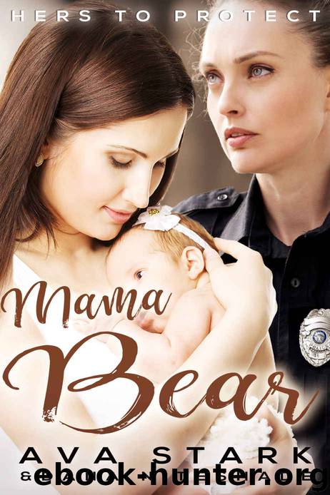 Mama Bear by Ava Stark & Dana Niteshade