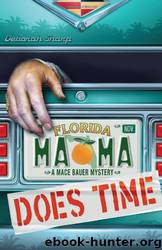 Mama Does Time: A Mace Bauer Mystery by Deborah Sharp