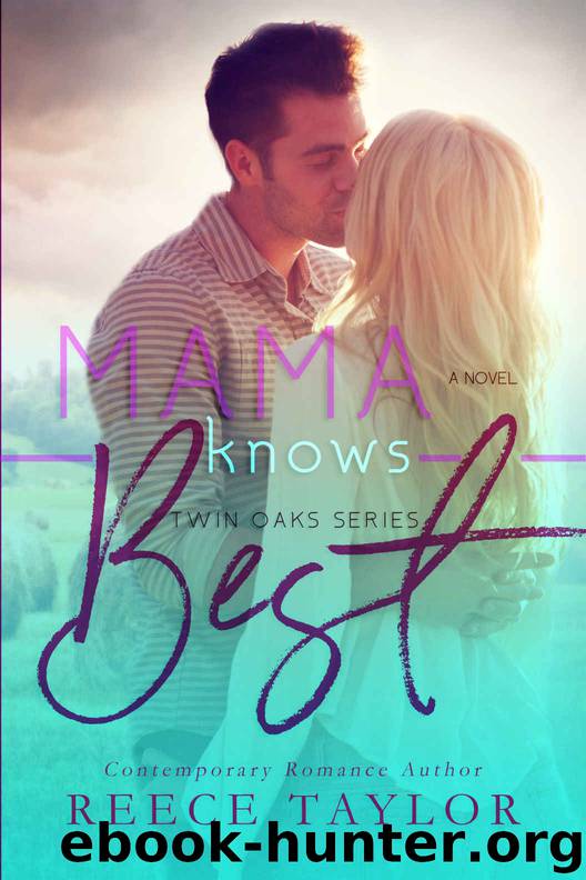 Mama Knows Best by Taylor Reece