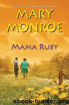 Mama Ruby by Monroe Mary