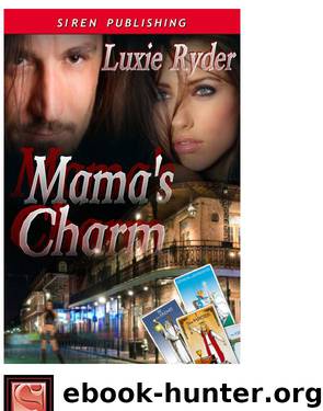 Mama's Charm by Luxie Ryder