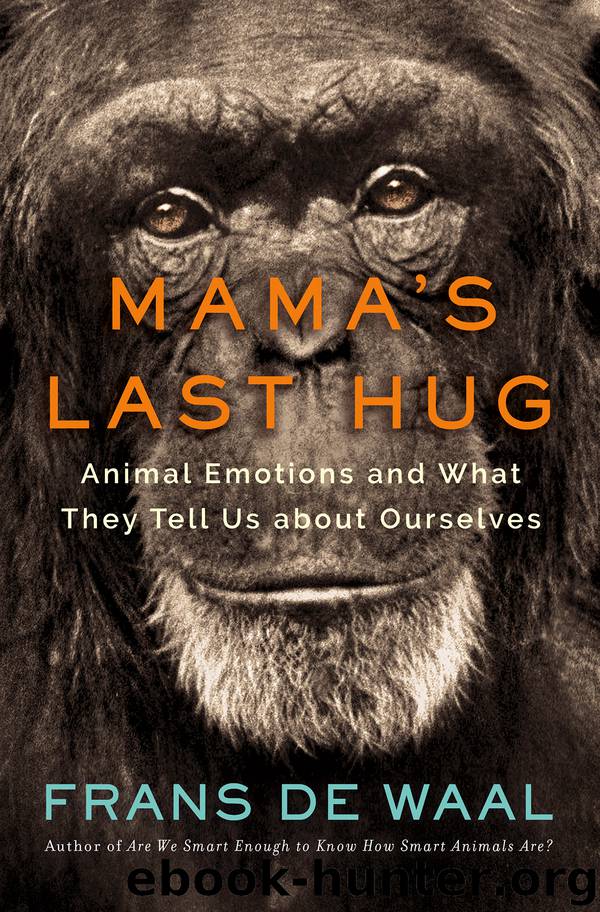 Mama's Last Hug : Animal and Human Emotions (9780393635072) by De Waal Frans