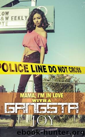 Mama, I'm in Love (...With a Gangsta) by Joy