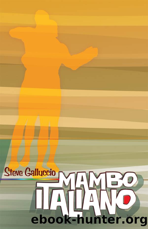 Mambo Italiano by Steve Galluccio