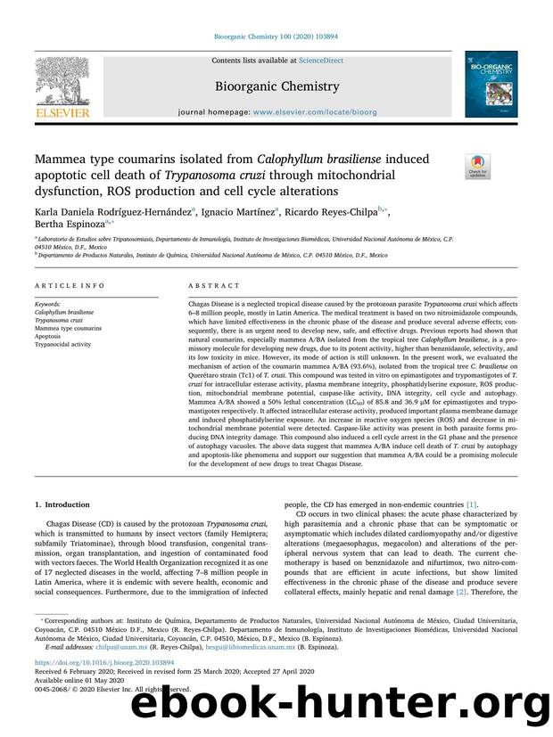 Mammea type coumarins isolated from Calophyllum brasiliense induced apoptotic cell death of Trypanosoma cruzi through mitochondrial dysfunction, ROS production and cell cycle alterations by Karla Daniela Rodríguez-Hernández & Ignacio Martínez & Ricardo Reyes-Chilpa & Bertha Espinoza