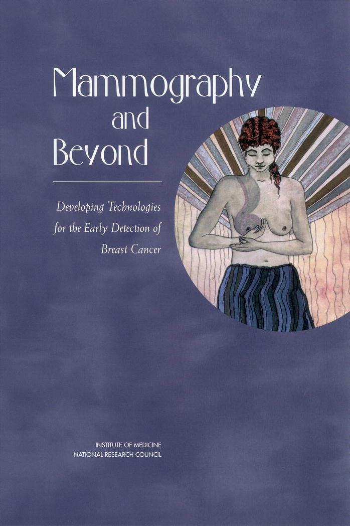 Mammography and Beyond: Developing Technologies for the Early Detection of Breast Cancer by unknow