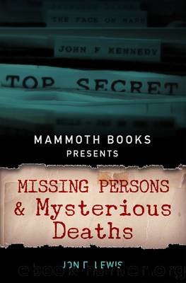 Mammoth Books Presents Missing Persons and Mysterious Deaths by Jon E. Lewis
