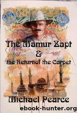 Mamur Zapt 01 The Mamur Zapt and the Return of the Carpet by Michael Pearce