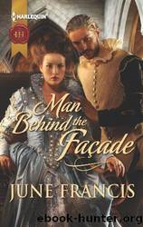 Man Behind the FaÃ§ade by June Francis