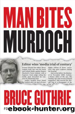 Man Bites Murdoch by Bruce Guthrie