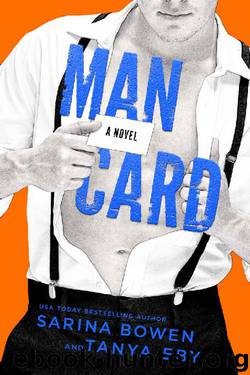 Man Card (Man Hands Book 2) by Sarina Bowen & Tanya Eby