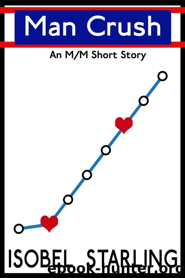 Man Crush by Isobel Starling