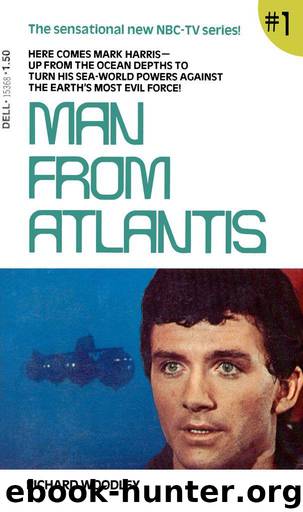 Man From Atlantis by Richard Woodley