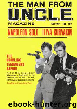 Man From U.N.C.L.E. Magazine V1N1 - The Howling Teenagers Affair by Robert Hart Davis