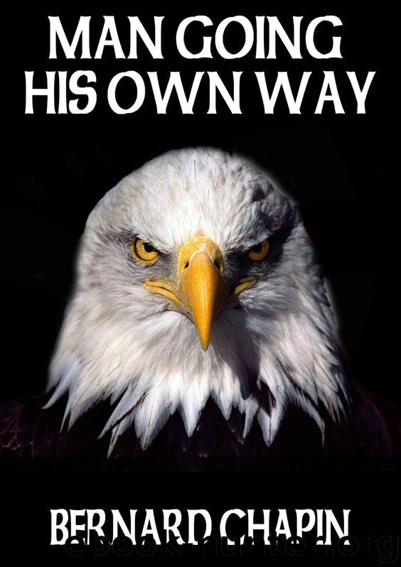 Man Going His Own Way by Bernard Chapin