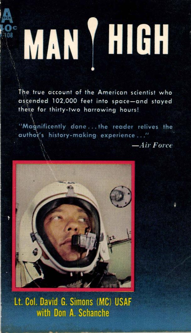 Man High by David G. Simons Donald A. Schanche