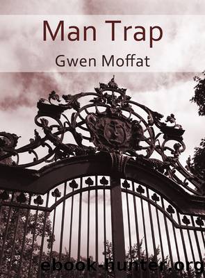 Man Trap by Gwen Moffat