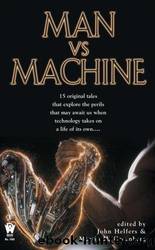 Man Vs Machine by Martin H. Greenberg & John Helfers