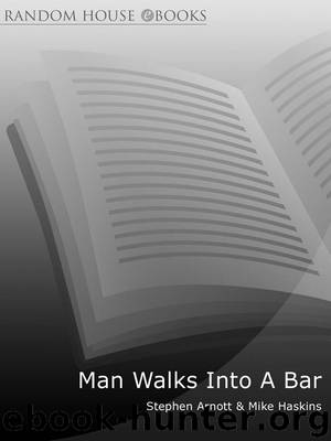 Man Walks Into a Bar by Mike Haskins