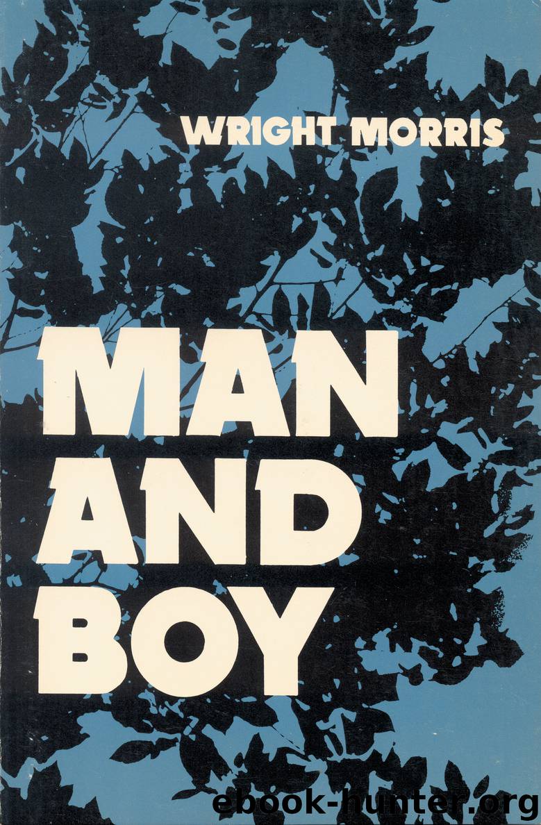 Man and Boy by Wright Morris
